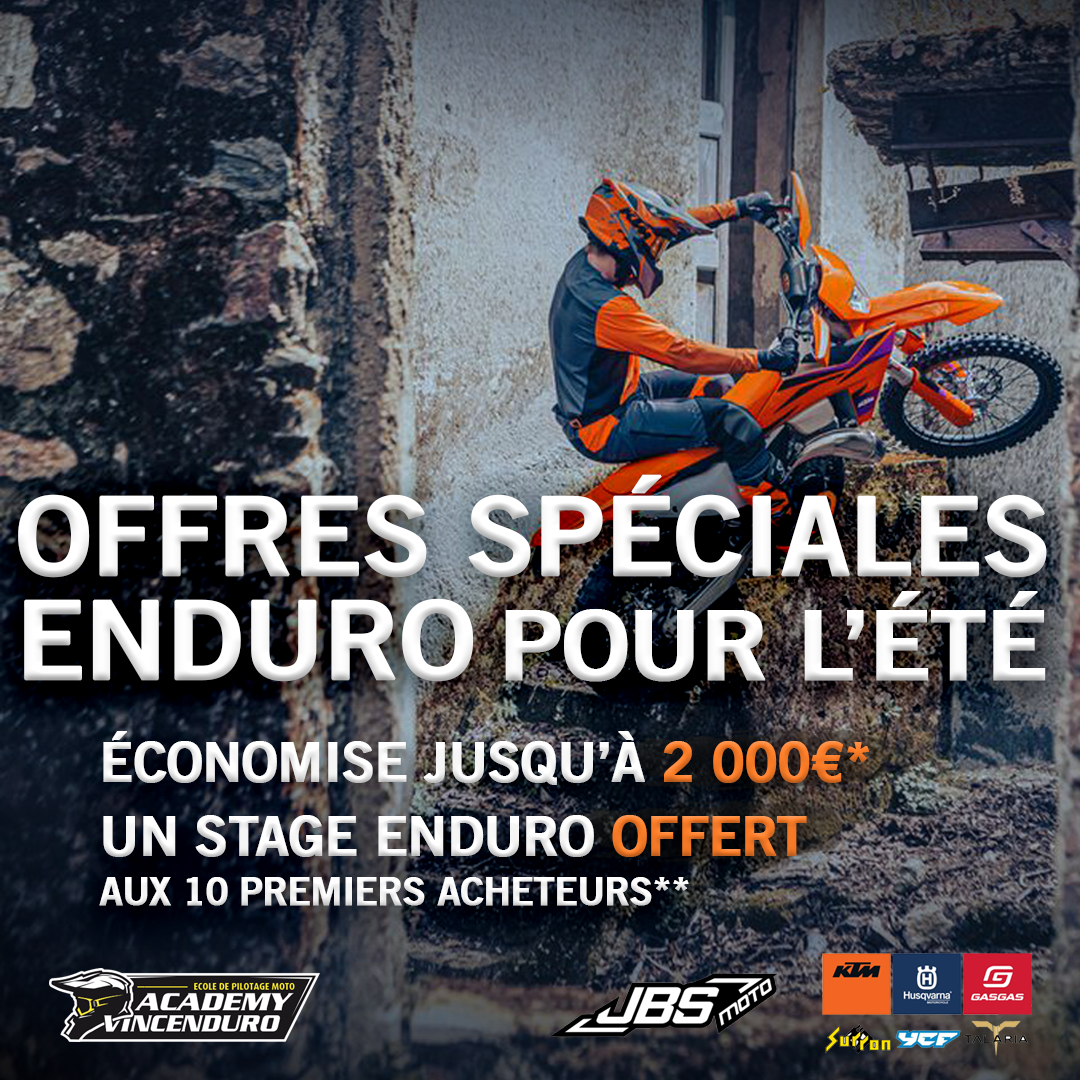 Offres spéciales ENDURO pour l’été 2025